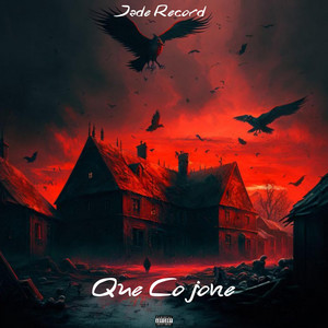 QUE COJONE by Jade Records