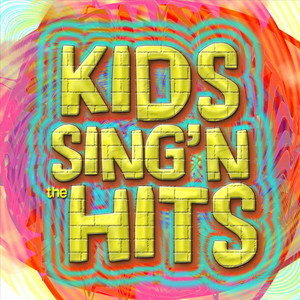 Kids Sing'n The Hits - Beautiful Girls