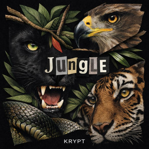 Jungle by KRYPT