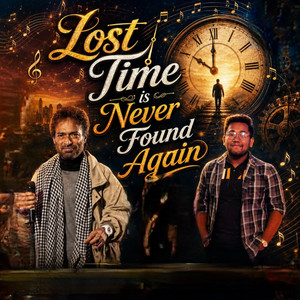 Listen to LOST TIME IS NEVER FOUND AGAIN - Single by Nachiketa
