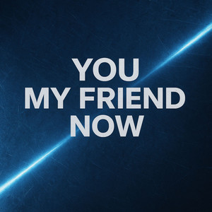 Mad Crazy - You My Friend Now