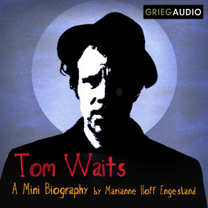 Tom Waits Mini Biography