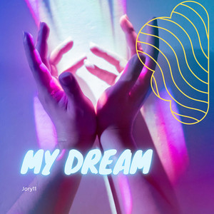 Jory11 - My Dream