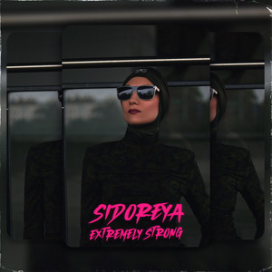 Sidoreya — Extremely Strong