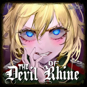 seernebuch - The Devil of Rhine (Tanya von Degurechaff Theme)