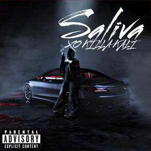 Saliva by XO Killa Kali