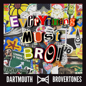 The Dartmouth Brovertones - Happier Than Ever