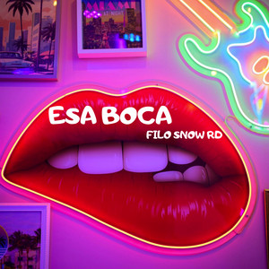 Esa Boca by FILO SNOW RD