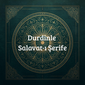 Salavat-ı Şerife - Spiritual Mix by Durdinle