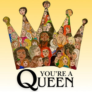 You're a Queen by Cristina Vaira