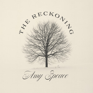 The Reckoning by Amy Speace