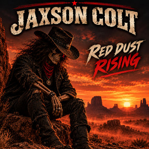 Red Dust Rising by Jaxson Colt