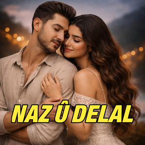 Naz û Delal by Deniz Group