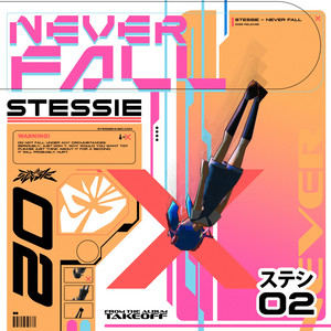 Never Fall by Stessie