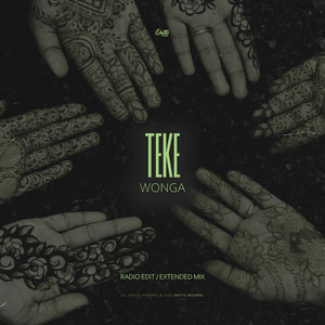 TEKE - RADIO EDIT by WONGA