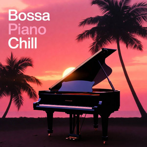 Chill Bossa Piano Mood by Oliver Soren