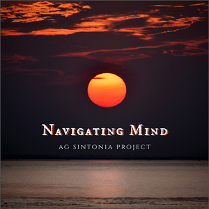 Navigating Mind by AG Sintonia Project