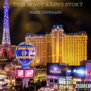 This Is Not a Love Story
