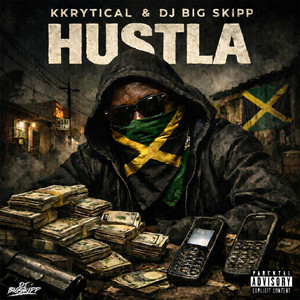 Hustla by Kkrytical, DJ BIG SKIPP