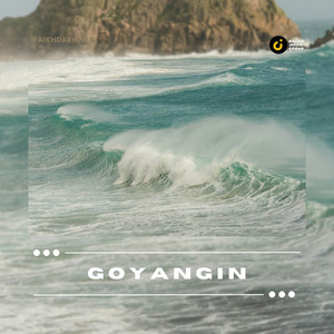 Goyangin by FaikhDarkWeb