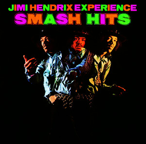 The Jimi Hendrix Experience: Smash Hits ‑「コンピレーション」by