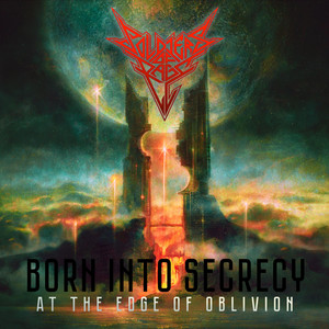 Born Into Secrecy by SOLDIERS OF RAGE