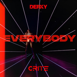 EVERYBODY by DERKY, Crite