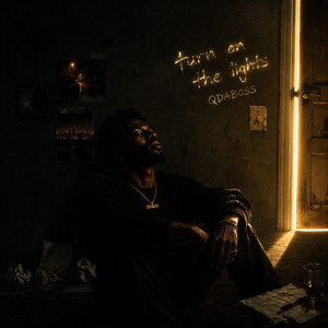 Turn on the Lights by QDaBoss