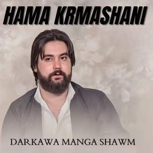 To Ashqi Mni by Hama Krmashani