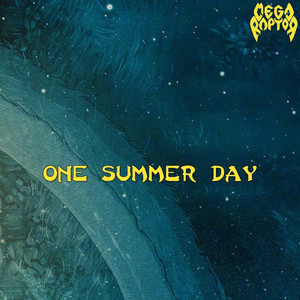 One Summer Day by Megaraptor
