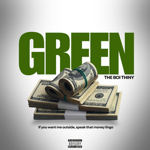 GREEN by The B.O.I Thiny