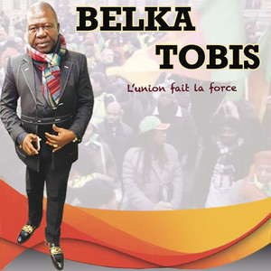 L'union fait la force — Belka Tobis