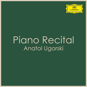 Anatol Ugorski - Piano Recital album
