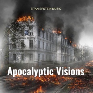 Eitan Epstein Music - Sad Apocalypse