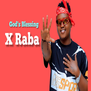 X Raba - God's Blessing