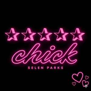 5 Star Chick by Selen Parks
