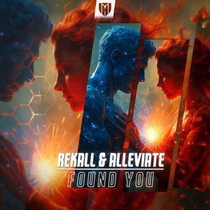 Found You by REKALL, Alleviate