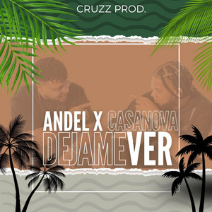 Déjame Ver (feat. Casanova el rey)