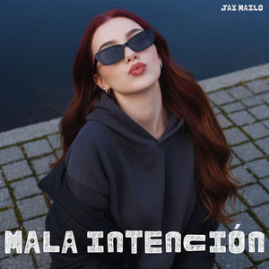 Mala Intención by Jay Mailo