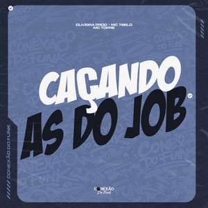 Caçando As Do Job