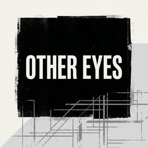 Other Eyes by Caspian Shore