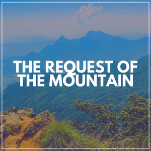The Request of the Mountain album