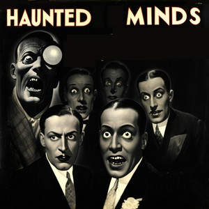 Haunted Minds