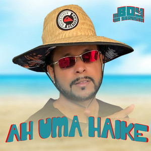 O Boy da Seresta - Ah uma Haike