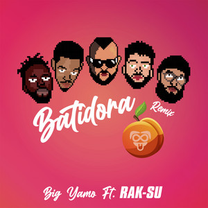 Batidora - Remix by Big Yamo, Rak-Su