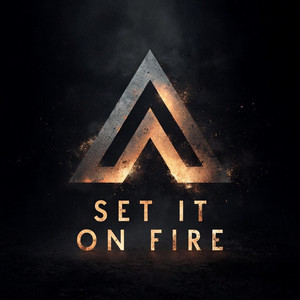 Set it on fire by Rune Riders