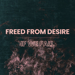 Freed From Desire (Cover)