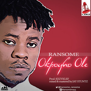 Okpogho Ole by Ransome