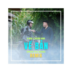 THEENG VANG - Về Bản - Mus Toj Siab (Remix)