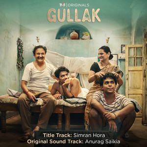 Gullak by Simran Hora, Jazim Sharma